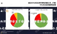 如果您的imToken钱包离线了，不用过于