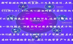 在讨论“imToken最少转出量”这个话题之前，让我