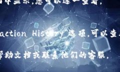 要查看您在imToken中的钱包地址，可以