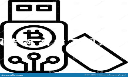 关于imToken钱包转出USDT的手续费，具体情况可能会因时间和网络状态等因素而有所不同。以下是一些相关信息和指导，以便更好地理解和使用imToken钱包进行USDT转出。

### 揭秘imToken钱包转出USDT的手续费：确保每一笔交易都明晰无忧